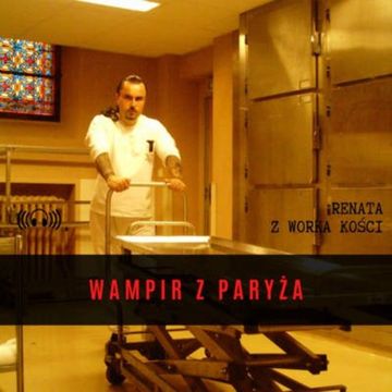 #19 Wampir z Paryża audiobook, Renata Kuryłowicz
