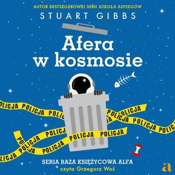 Afera w kosmosie audiobook, Stuart Gibbs