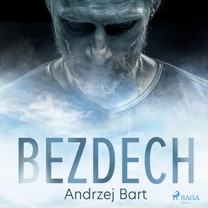 Bezdech, Andrzej Bart