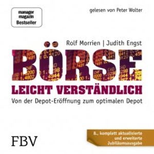 Börse leicht verständlich - Jubiläums-Edition, Judith Engst