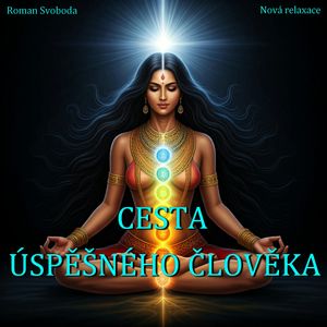 Cesta úspěšného člověka, Roman Svoboda