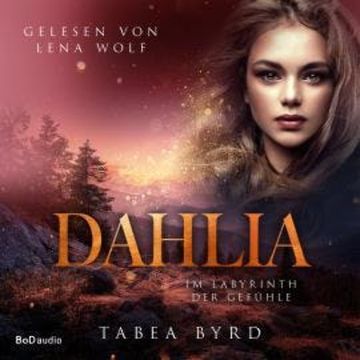 Dahlia (Ungekürzt) audiobook, Tabea Byrd