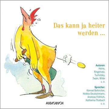 Das kann ja heiter werden ... audiobook, Diverse Autoren