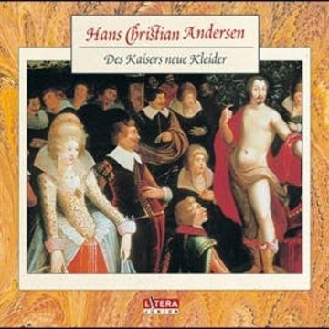 Des Kaisers neue Kleider audiobook, Hans Christian Andersen
