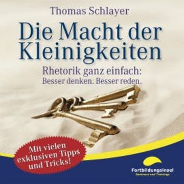 Die Macht der Kleinigkeiten audiobook, Thomas Schlayer