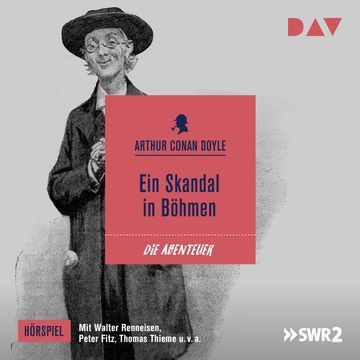 Ein Skandal in Böhmen (die Abenteuer) audiobook, Arthur Conan Doyle