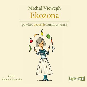 Eko. Tom 1. Ekożona, Michal Viewegh