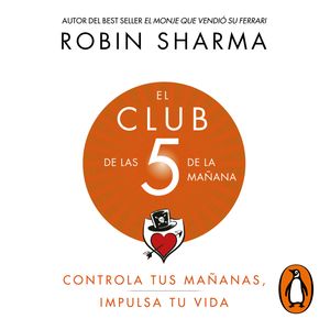 El Club de las 5 de la mañana, Robin Sharma