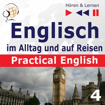 Practical English 4: Problemlösungen audiobook, Dorota Guzik