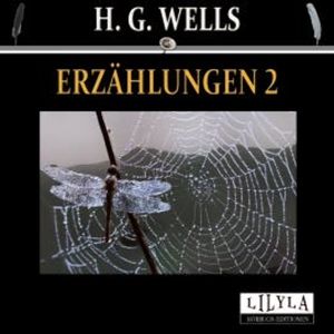 Erzählungen 2, H. G. Wells
