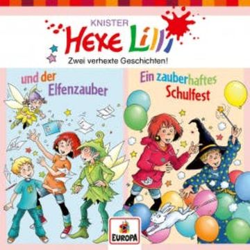 Folge 10: Hexe Lilli und der Elfenzauber (Erstlesergeschichten) audiobook, Jana Lini