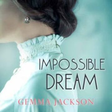 Impossible Dream audiobook, Gemma Jackson