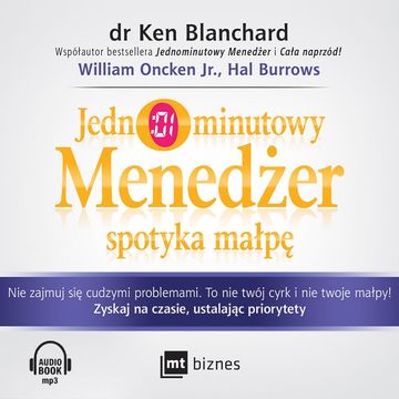Jednominutowy Menedżer spotyka małpę audiobook, Hal Burrows, Ken Blanchard, William Oncken
