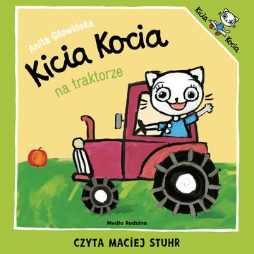 Kicia Kocia na traktorze audiobook, Anita Głowińska