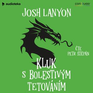 Kluk s bolestivým tetováním, Josh Lanyon