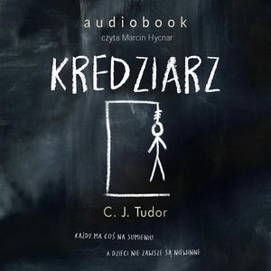 Kredziarz, C.J. Tudor
