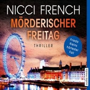 Mörderischer Freitag, Nicci French