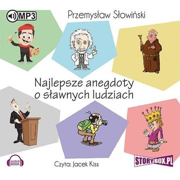 Najlepsze anegdoty o sławnych ludziach, Przemysław Słowiński