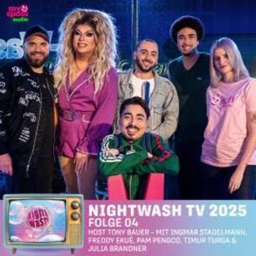 NightWash, Folge 4: NightWash TV 2025 audiobook, Freddy Ekué, Ingmar Stadelmann, Julia Brandner, Pam Pengco, Timur Turga, Tony Bauer