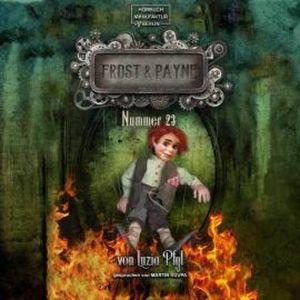 Nummer 23 - Frost & Payne, Band 8 (ungekürzt), Luzia Pfyl