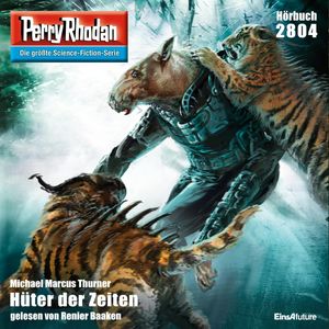 Perry Rhodan 2804: Hüter der Zeiten, Michael Marcus Thurner