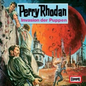 Perry Rhodan: Invasion der Puppen, William Voltz