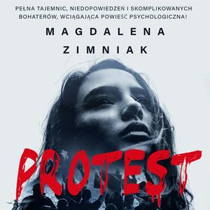 Protest, Magdalena Zimniak