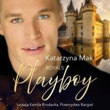 Royals Playboy audiobook, Katarzyna Mak