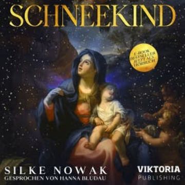 Schneekind audiobook, Silke Nowak