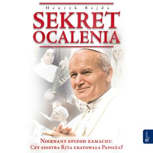 Sekret ocalenia, Henryk Bejda