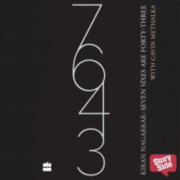 Seven Sixes are Forty Three audiobook, Kiran Nagarkar