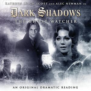 The Ghost Watcher (Dark Shadows 4), Stuart Manning