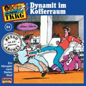 TKKG - Folge 84: Dynamit im Kofferraum, Stefan Wolf