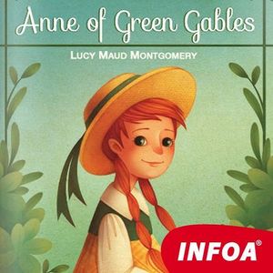 Anne of Green Gables, Lucy Maud Montgomery