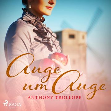 Auge um Auge audiobook, Anthony Trollope