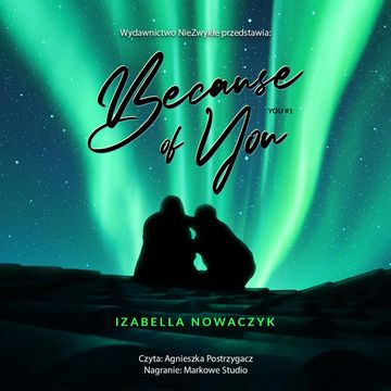 Because of You audiobook, Izabella Nowaczyk