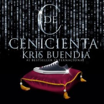 C de Cenicienta audiobook, Kris Buendia