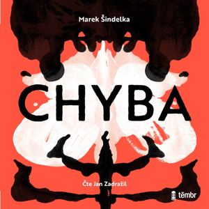 Chyba, Marek Šindelka