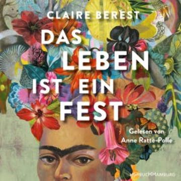 Das Leben ist ein Fest, Claire Berest