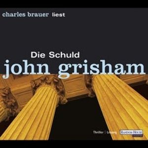 Die Schuld, John Grisham