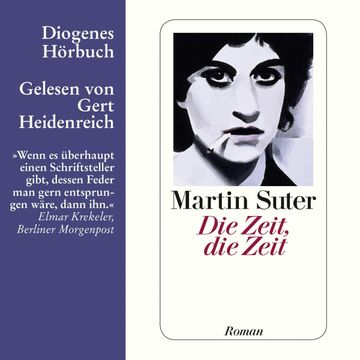 Die Zeit, die Zeit audiobook, Martin Suter
