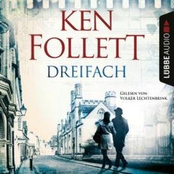 Dreifach (Gekürzt) audiobook, Ken Follett