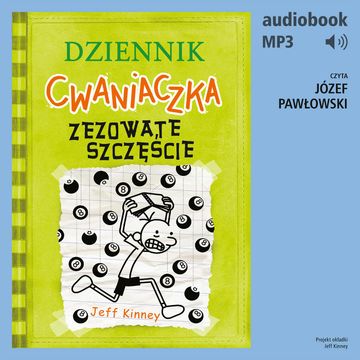 Dziennik cwaniaczka 8. Zezowate szczęście audiobook, Jeff Kinney