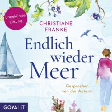 Endlich wieder Meer audiobook, Christiane Franke