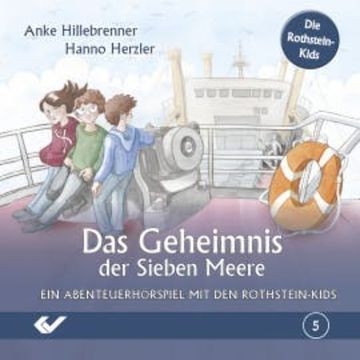 Folge 5: Das Geheimnis der Sieben Meere audiobook, Anke Hillebrenner