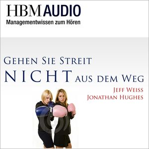 Gehen Sie Streit nicht aus dem Weg!, Jeff Weiss