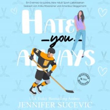 Hate You Always audiobook, Jennifer Sucevic