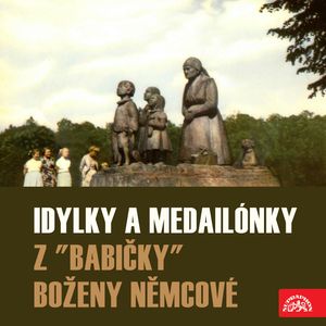 Idylky a medailónky z "Babičky", Božena Němcová