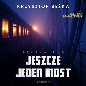 Jeszcze jeden most, Krzysztof Beśka