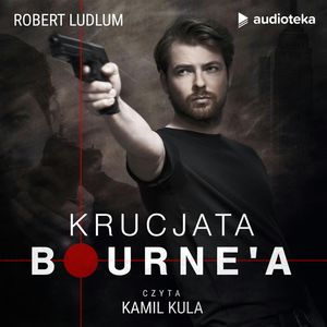 Krucjata Bourne'a, Robert Ludlum